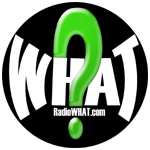 Radio WHAT - Free Radio Best Radio Broadcaster in the USA and the World. New Music and Classics. Requests taken and played 24 hours a day. http://radiowhat.com/